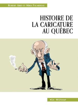cover image of Histoire de la caricature au Québec